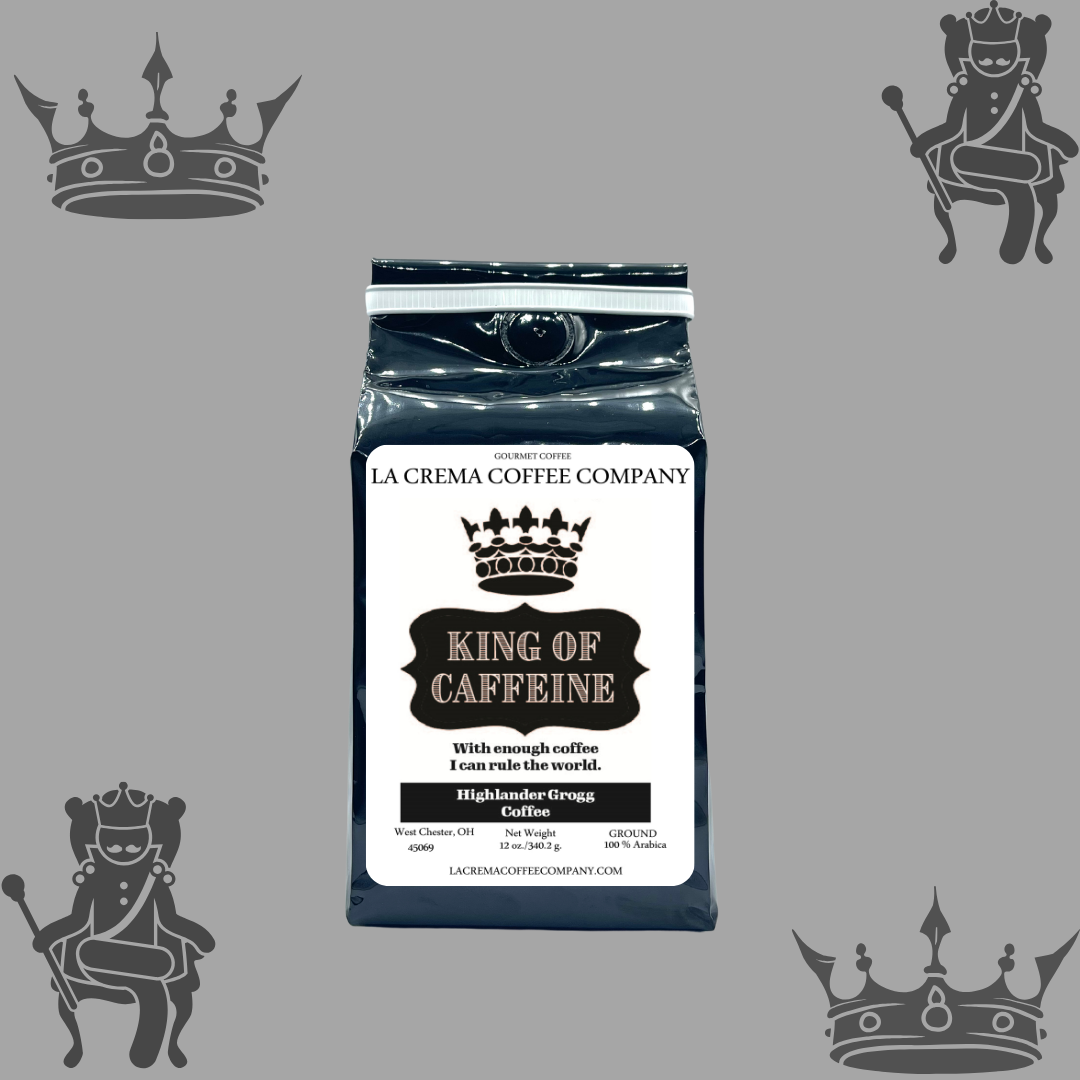 King of Caffeine - Highlander Grogg