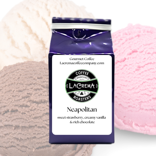Neapolitan Coffee...Sweet strawberry, creamy vanilla & rich chocolate